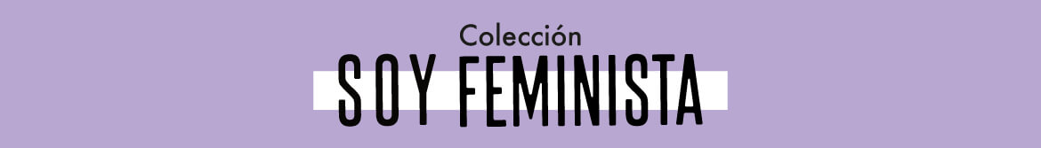Colección 'Soy Feminista' 2020