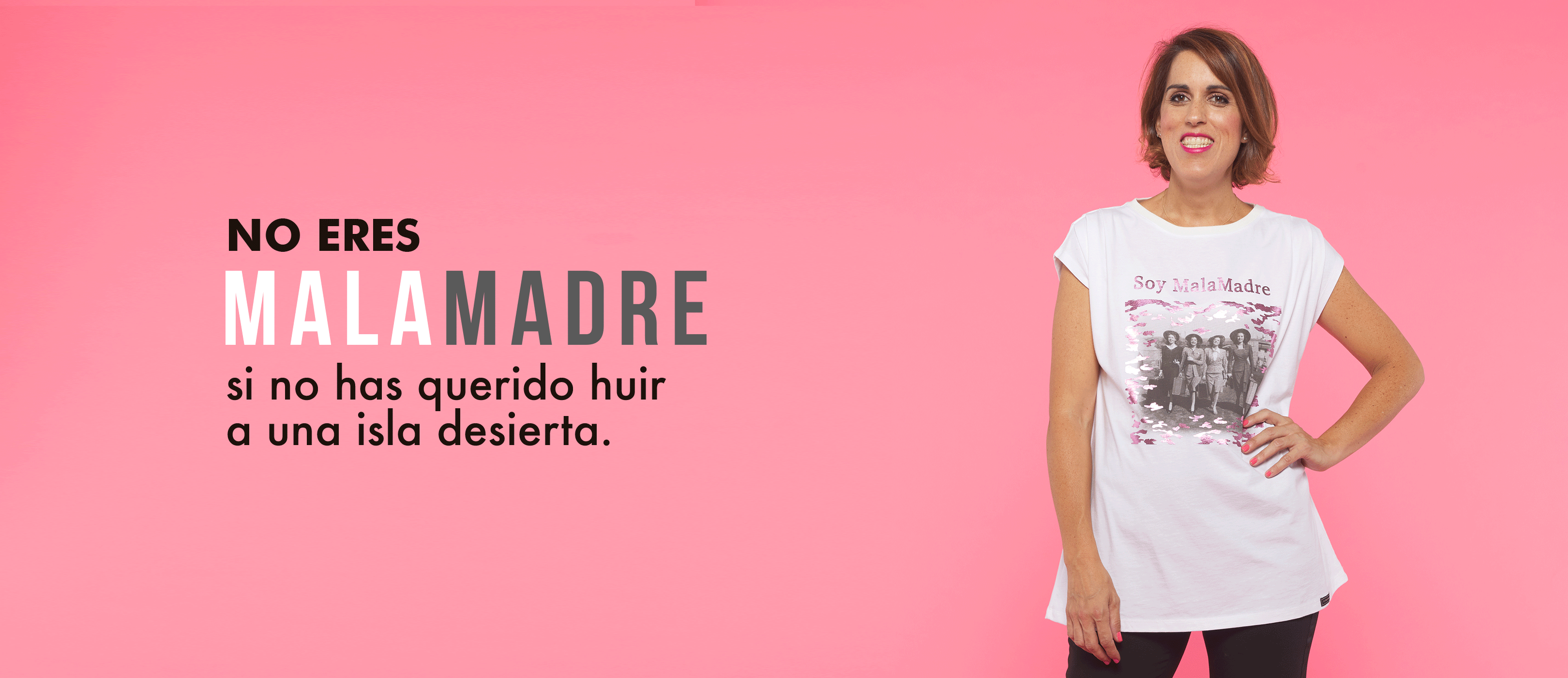 nueva colección 'Soy Malamadre'