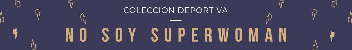 Colección deportiva No Soy Superwoman