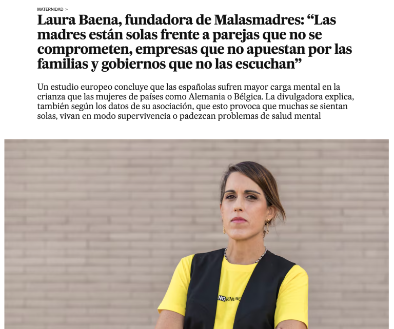 Laura Baena, fundadora de Malasmadres: “Las madres están solas frente a parejas que no se comprometen, empresas que no apuestan por las familias y gobiernos que no las escuchan”