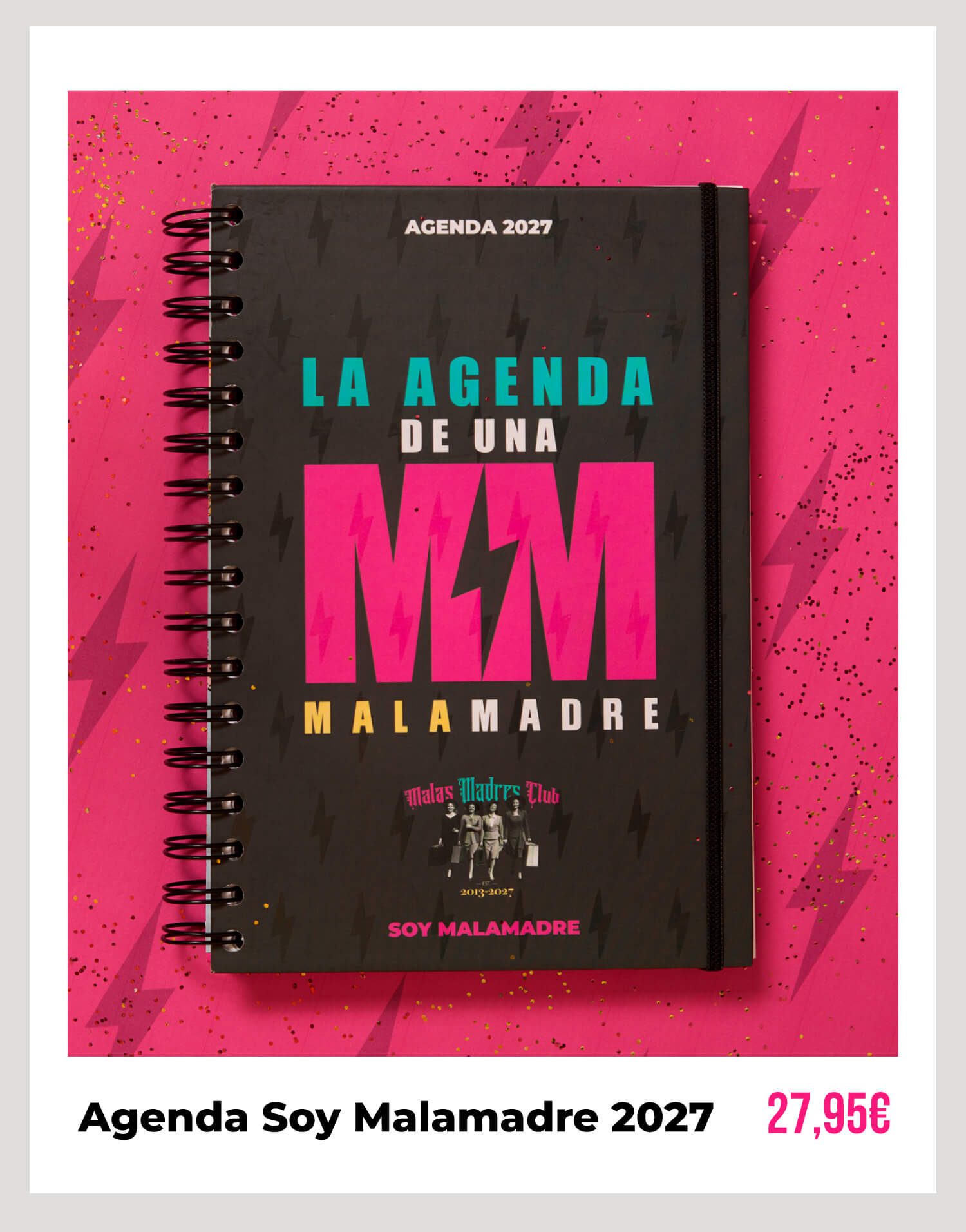 agendas soy malamadre 2027 MM